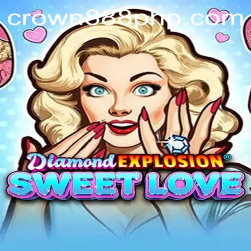 DiamondExplosionSweetLove: An In-Depth Look at the Game Taking the World by Storm