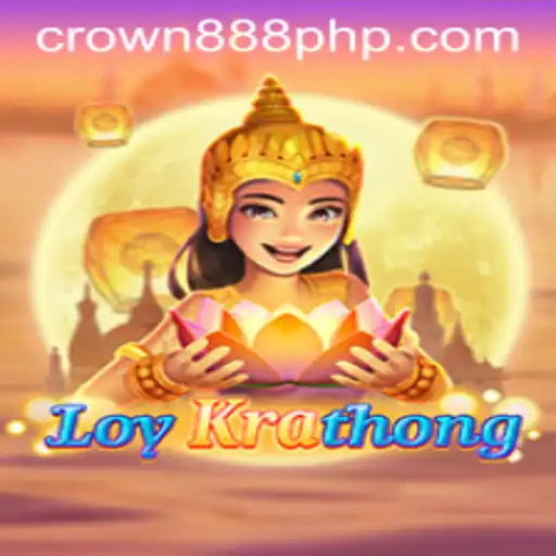 Discover the Enchanting World of LoyKrathong: Exploring CROWN888's Latest Gaming Sensation