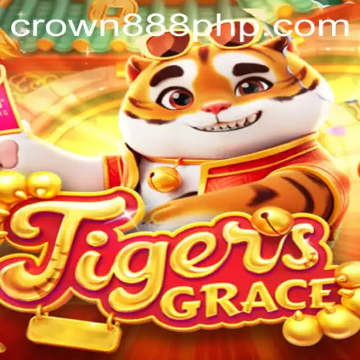 Unveiling TigersGrace: Embrace the Challenge with CROWN888