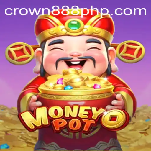 The Thrilling World of MoneyPot: An In-depth Look at CROWN888
